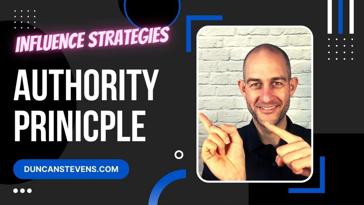 Authority Principle - Influence and Sales Strategies