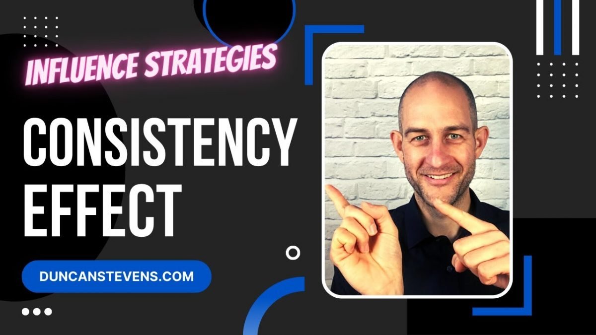 Consistency Effect - Influence strategies