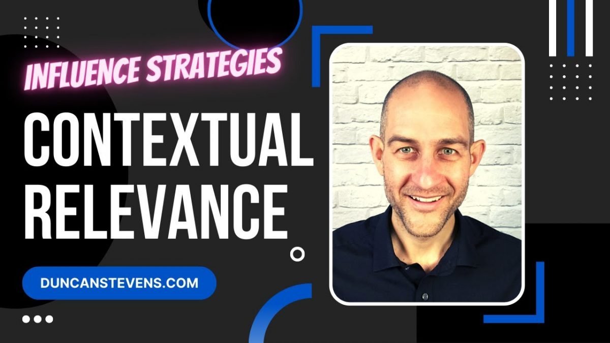 Contextual Relevance - Influence and Sales Strategies