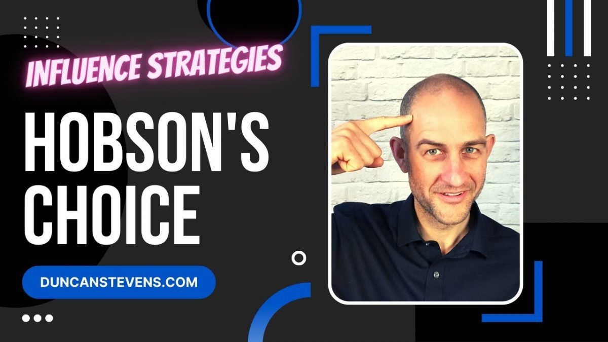 Hobsons Choice - Influence and Sales Strategies