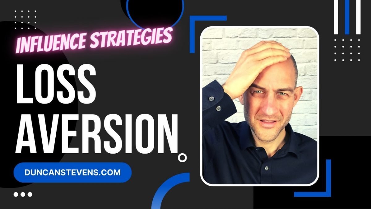 Loss Aversion Effect - Influence and Sales Strategies
