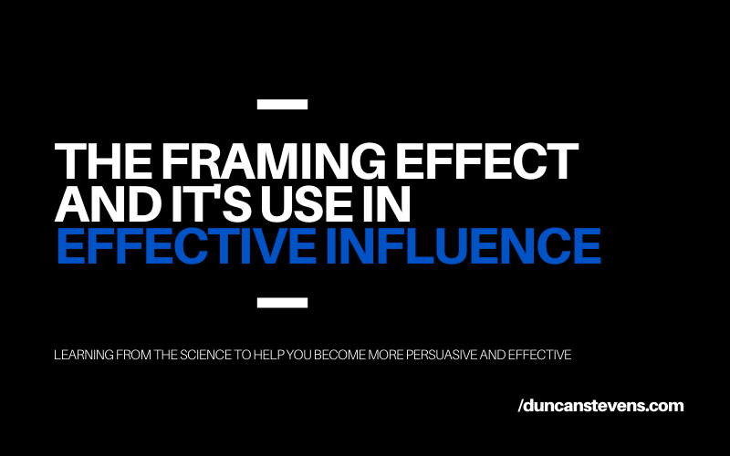 Framing Effect