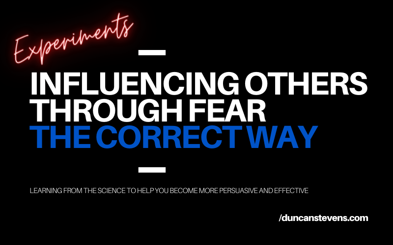 Influencing others through fear